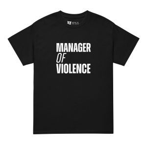Manager of Violence DryBlend® Tee